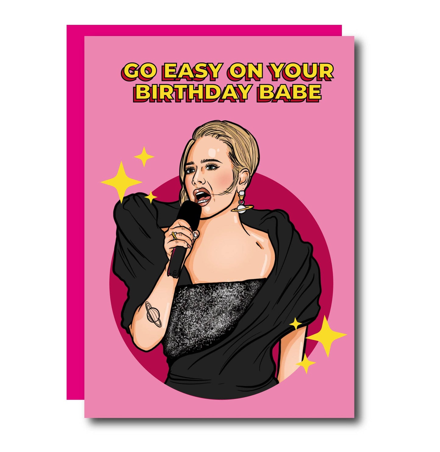 "Go Easy On Your Birthday Babe" Adele Greeting Card