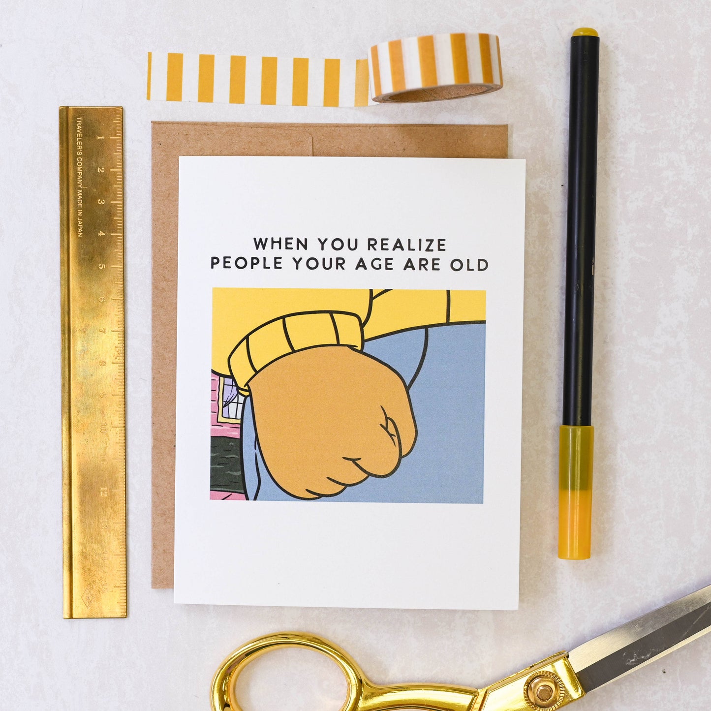 Arthur "People Your Age Are Old" Birthday Card