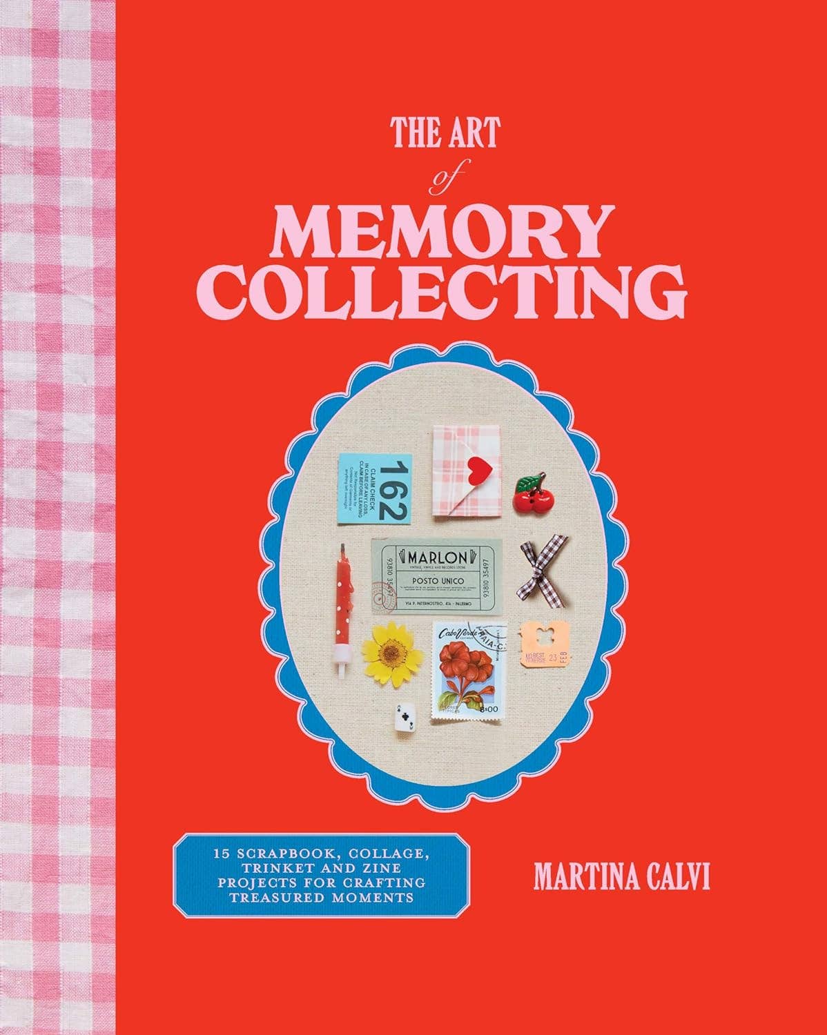The Art of Memory Collecting by Martina Calvi – Spice Scottsdale