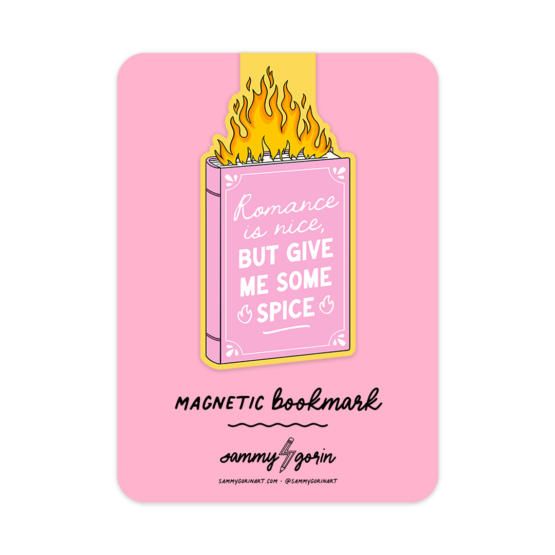 "Romance is Nice, But Give Me Some Spice" Magnetic Bookmark