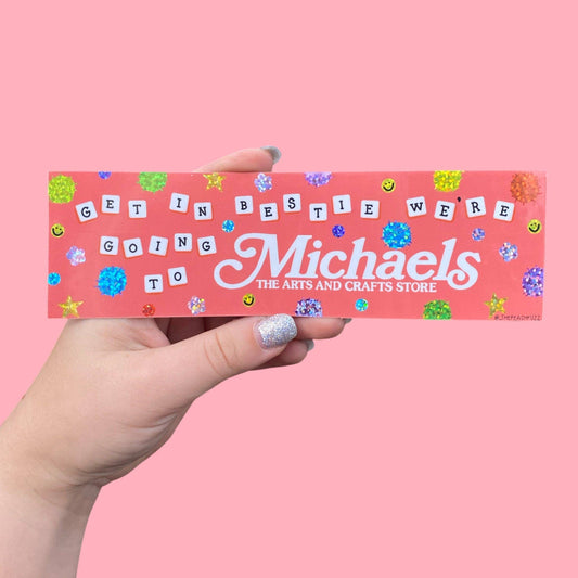 "Michaels Run Bestie" Glitter Bumper Sticker