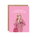 Elle Woods “Seriously Disturbed” Birthday Card