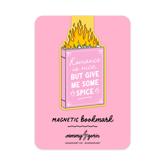 "Romance is Nice, But Give Me Some Spice" Magnetic Bookmark