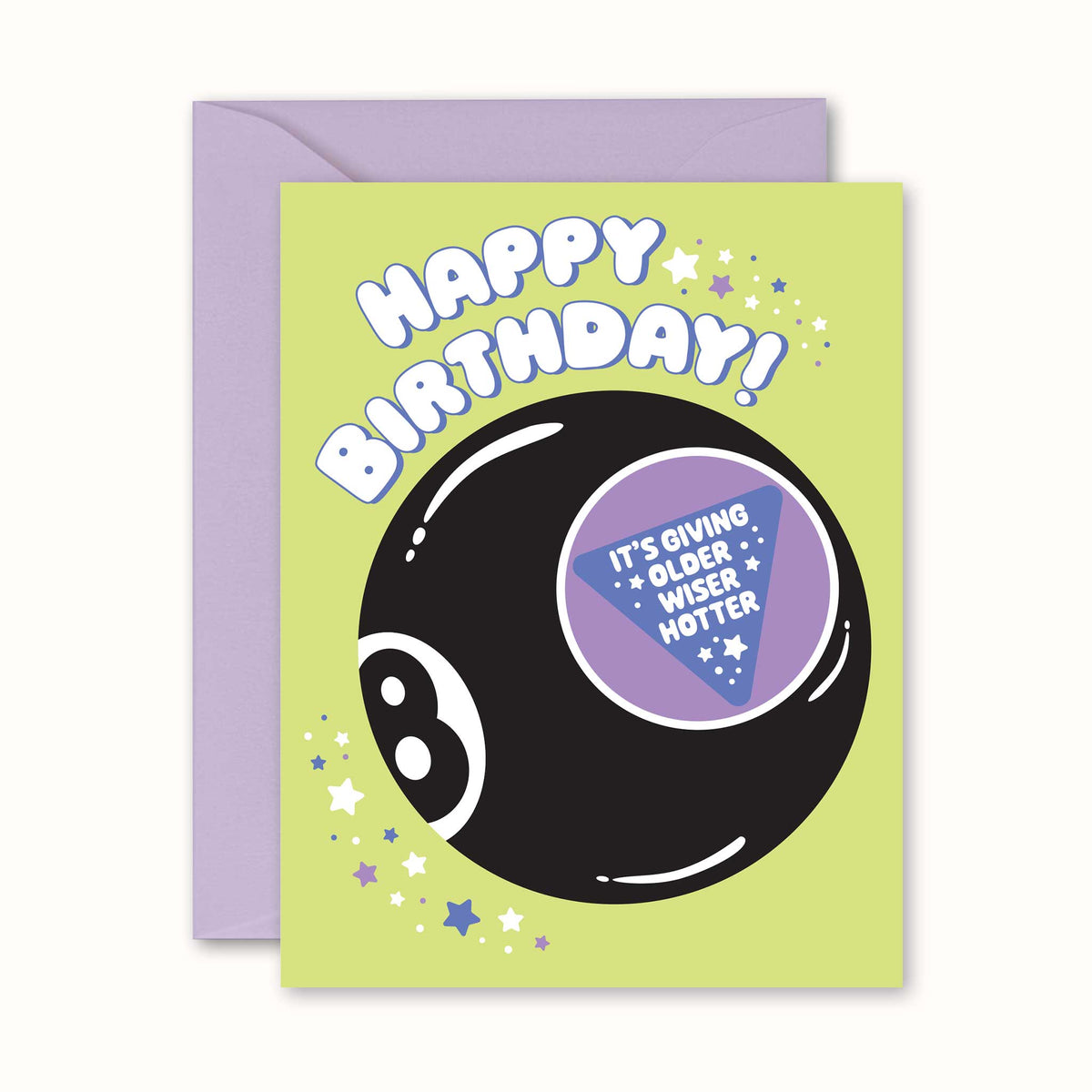 Magic 8 Ball "Older, Wiser, Hotter" Birthday Card