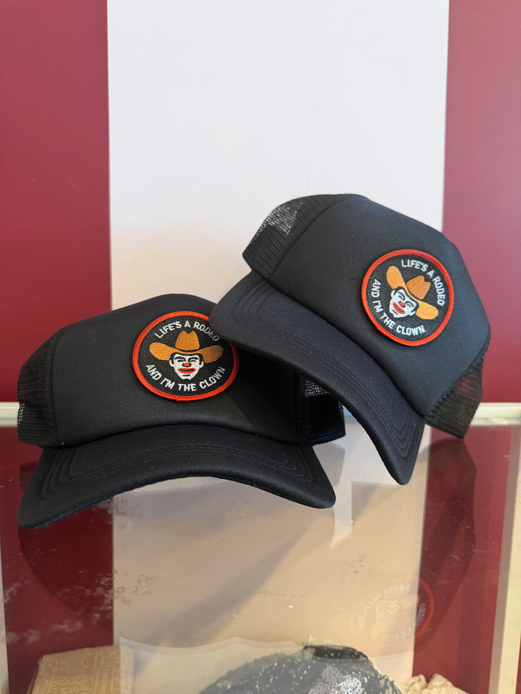 "Life's a Rodeo & I'm the Clown" Trucker Hat