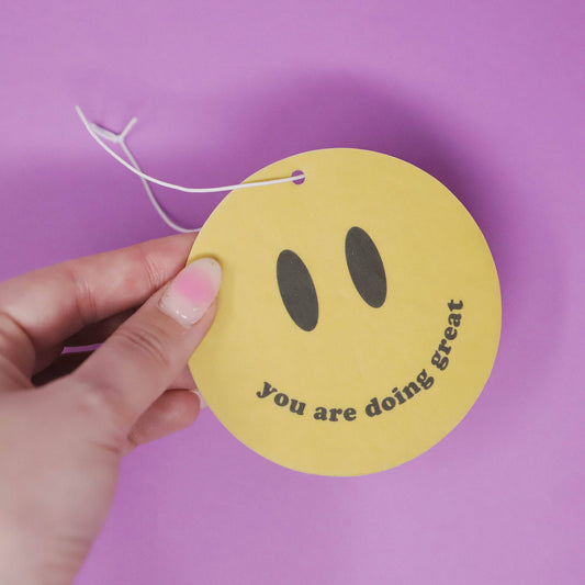 Smiley "You are doing great" Air Freshener