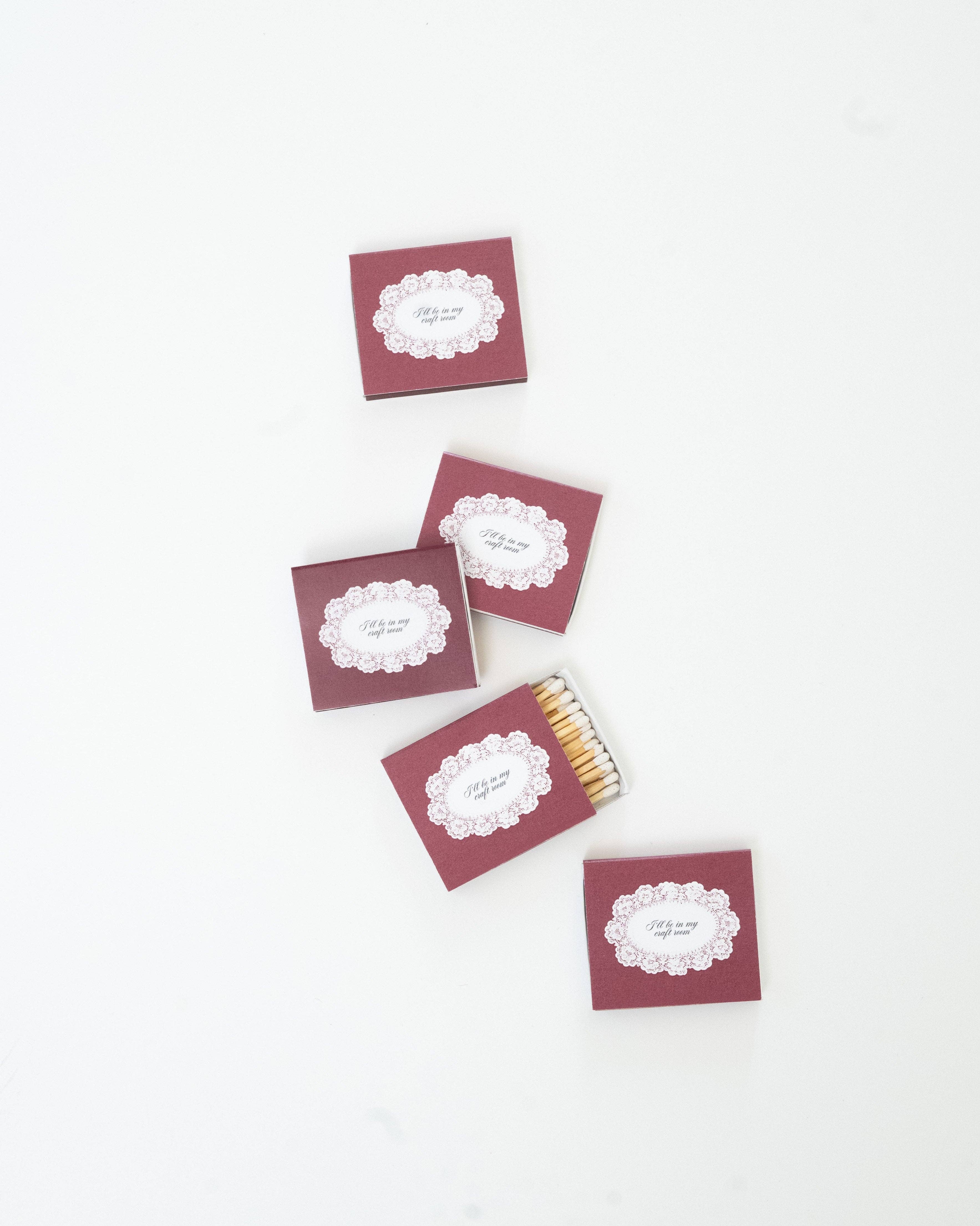 "I'll Be In My Craft Room" Matchbox