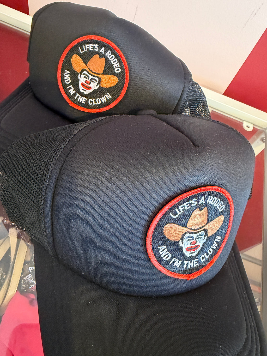 "Life's a Rodeo & I'm the Clown" Trucker Hat