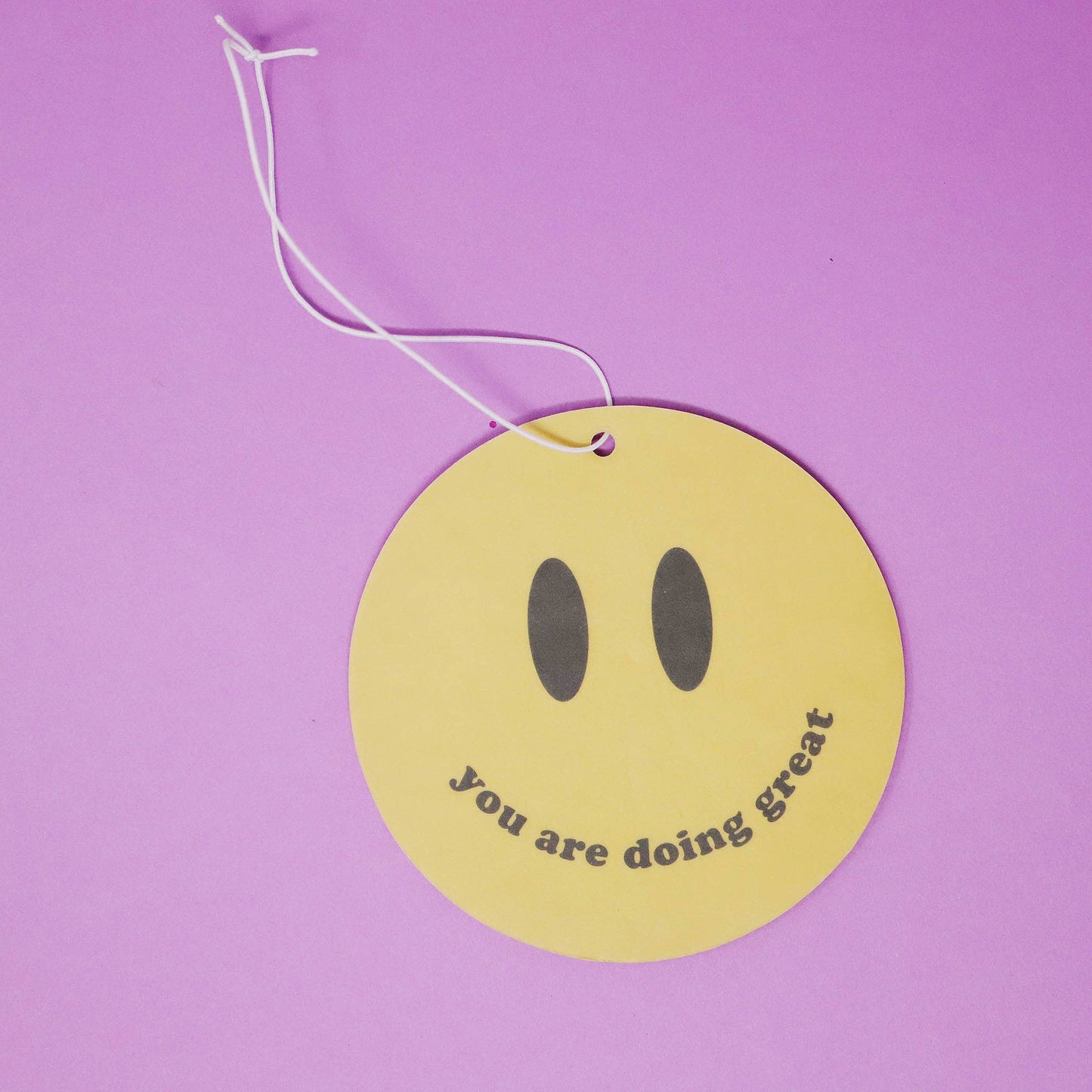 Smiley "You are doing great" Air Freshener