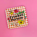 Trinket Person Fridge Magnet
