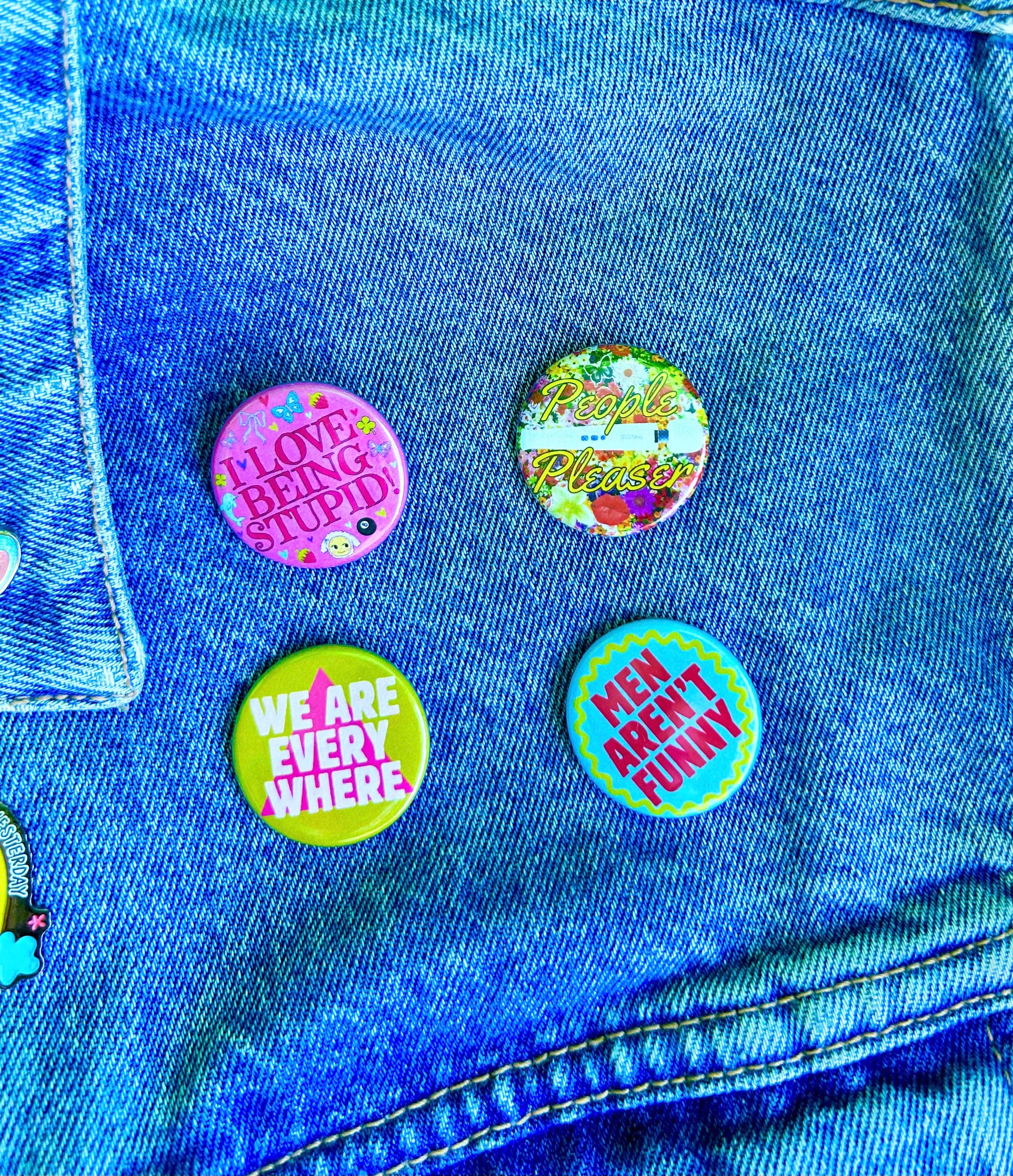 "I Love Being Stupid" Button