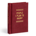 "People I Plan To Haunt" Tiny Diary