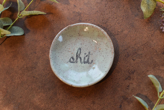 Ring Dish - Shit