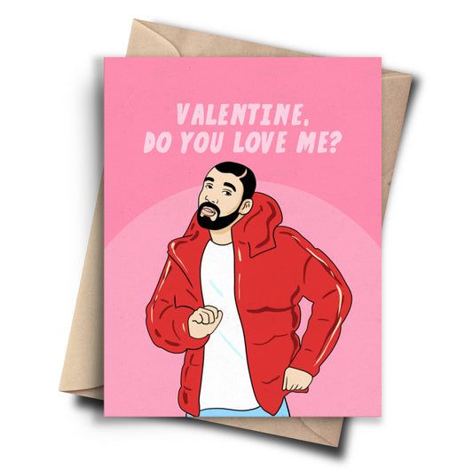 Drake Valentines Day Card